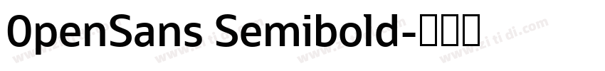 0penSans Semibold字体转换